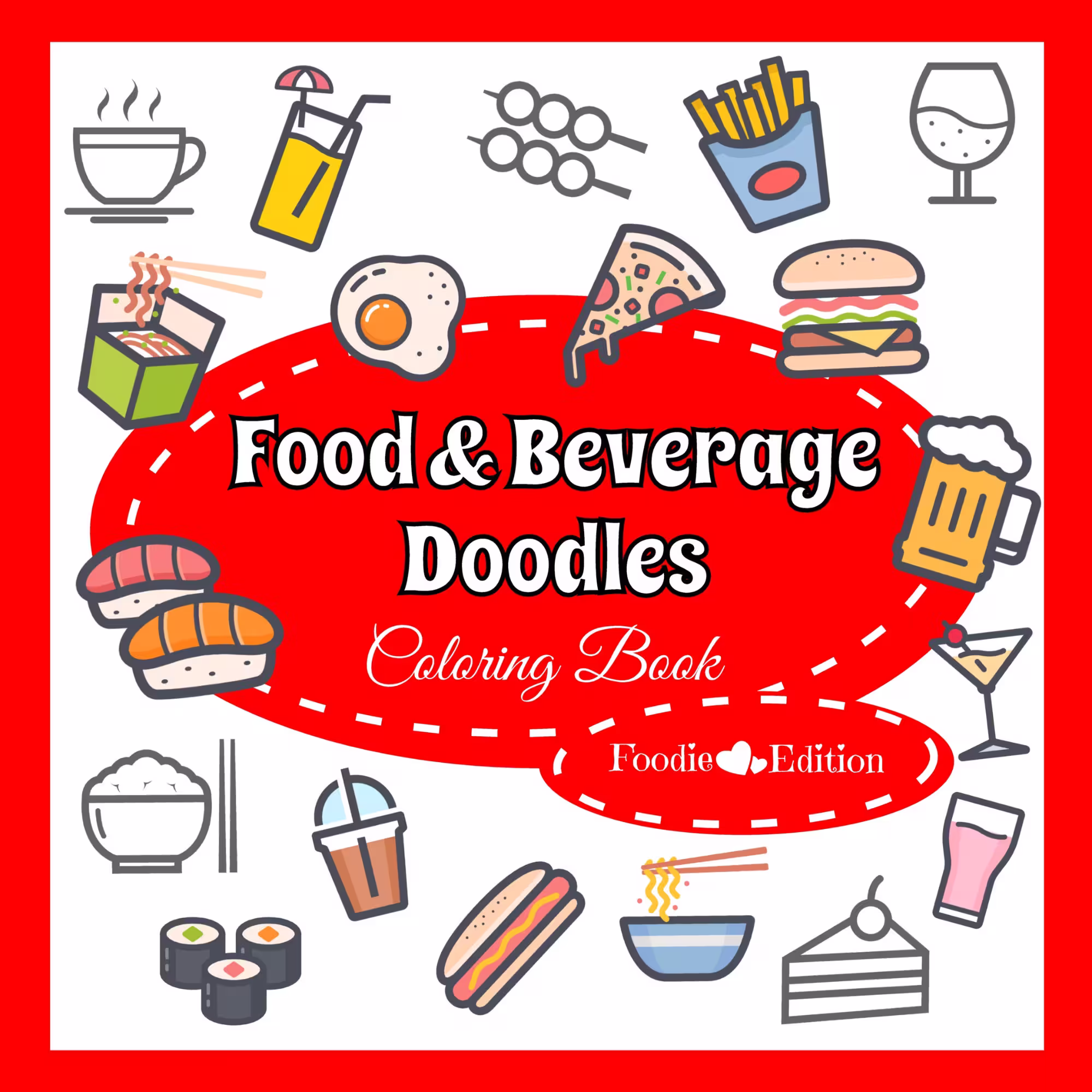 cute food and beverage doodles coloring book for tweens and kids and adults